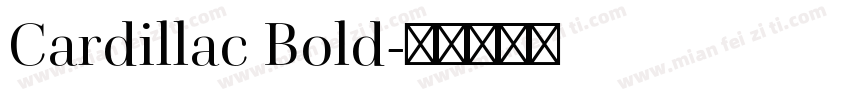 Cardillac Bold字体转换